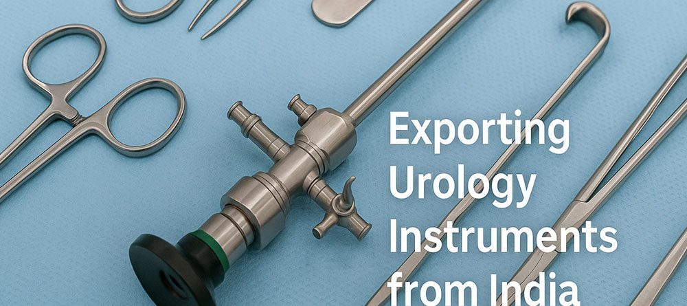 Top Urology Instruments Exporter India | Global Quality & Affordable Pricing