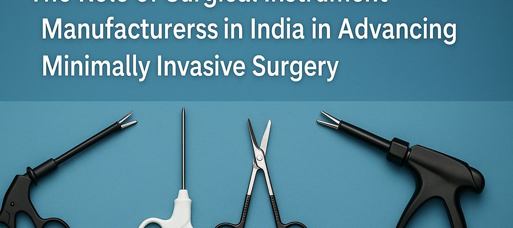 India’s Role in Advancing Minimally Invasive Surgery